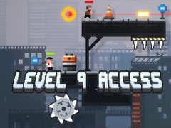 Gioco Level 9 Access