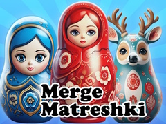 Gioco Merge Matreshki