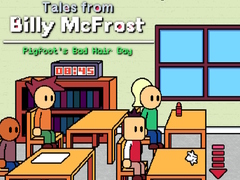 Gioco Tales from Billy McFrost: Pigfoot’s Bad Hair Day