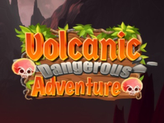 Gioco Volcanic Danger Adventure