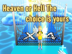 Gioco Heaven or Hell The choice is yours