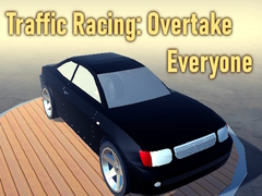 Gioco Traffic Racing: Overtake Everyone