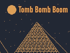 Gioco Tomb Bomb Boom