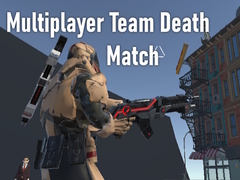 Gioco Multiplayer Team Death Match