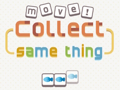 Gioco Move! Collect Same Thing 