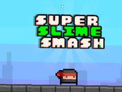 Gioco Super Slime Smash