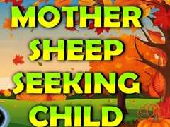 Gioco Mother Sheep Seeking Child