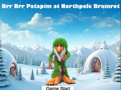 Gioco Brr Brr Patapim at Northpole Brainrot