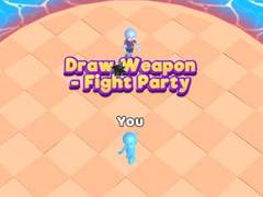 Gioco Draw Weapon - Fight Party