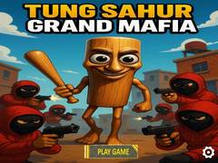 Gioco Tung Sahur Grand Mafia