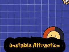 Gioco Unstable Attraction