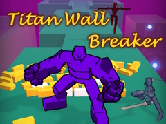 Gioco Titan Wall Breaker