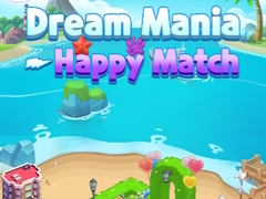 Gioco Dream Mania Happy Match