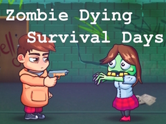 Gioco Zombie Dying Survival Days