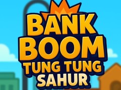 Gioco Bank Boom Tung Tung Sahur