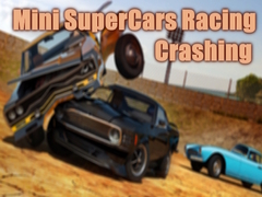 Gioco Mini SuperCars Racing Crashing
