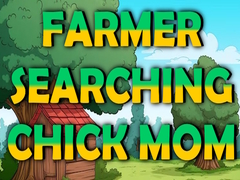 Gioco Farmer Searching Chick Mom