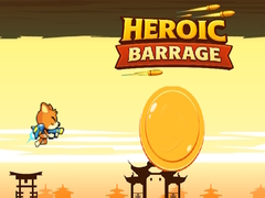 Gioco Heroic Barrage
