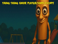 Gioco Thung Thung Sahur Playgrounds Escape