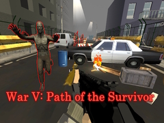 Gioco War V: Path of the Survivor