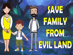 Gioco Save Family From Evil Land