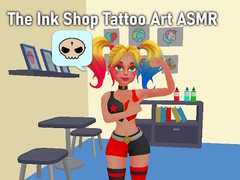 Gioco The Ink Shop Tattoo Art ASMR