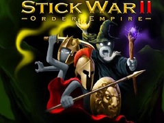 Gioco Stick War II order empire