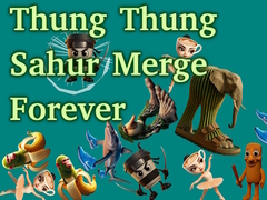 Gioco Thung Thung Sahur Merge Forever