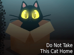 Gioco Do NOT Take This Cat Home
