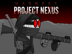 Gioco Madness Project Nexus Hacked