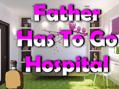 Gioco Father Has To Go Hospital