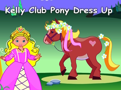 Gioco Kelly Club Pony Dress Up
