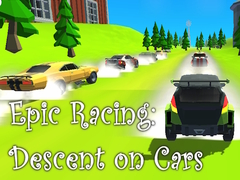 Gioco Epic Racing: Descent on Cars