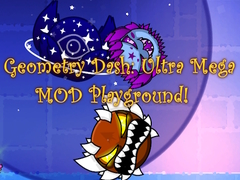 Gioco Geometry Dash: Ultra Mega MOD Playground!