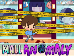 Gioco Mall Anomaly