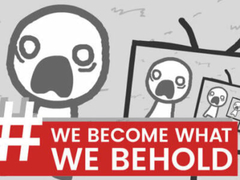 Gioco We Become What We Behold