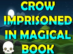Gioco Crow Imprisoned In Magical Book