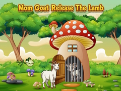 Gioco Mom Goat Release The Lamb