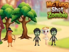 Gioco Mr.Tung Shoot Zombie