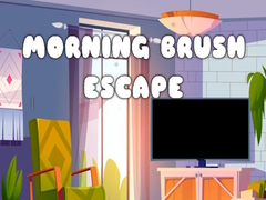 Gioco Morning Brush Escape