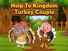 Gioco Help To Kingdom Turkey Couple