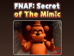 Gioco Fnaf Secret: Of The Mimic
