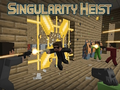 Gioco Singularity Heist
