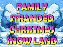 Gioco Family Stranded Christmas Snow Land
