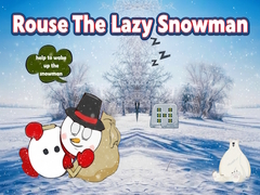 Gioco Rouse The Lazy Snowman