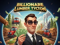 Gioco Billionaire Lumber Tycoon