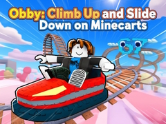 Gioco Obby: Climb Up and Slide Down on Minecarts