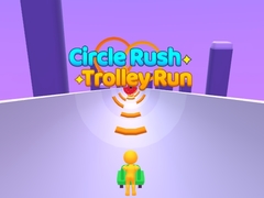 Gioco Circle Rush Trolley Run
