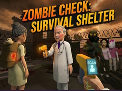 Gioco Zombie Check: Survival Shelter