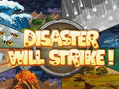 Gioco Disaster Will Strike